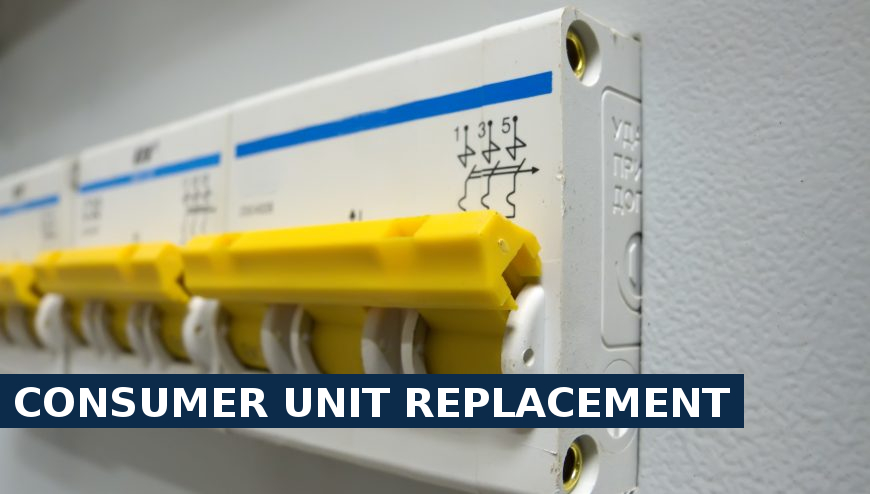 Consumer unit replacement Earlsfield